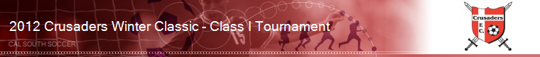 2012 Crusaders Winter Classic - Class I Tournament - Orcutt, CA banner